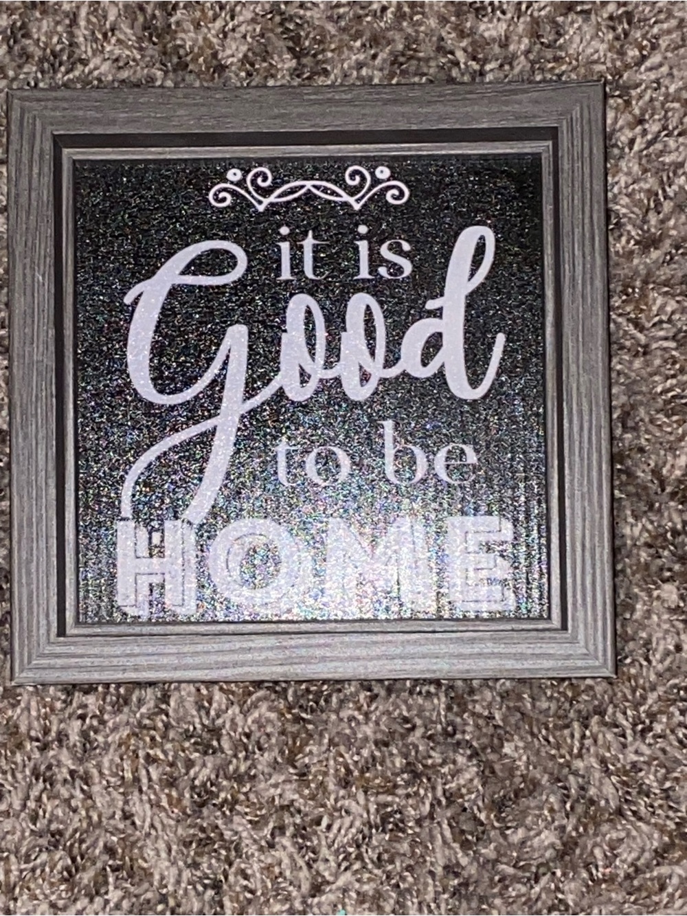 Silver & Black 'It Is Good to Be Home' Wall Art
